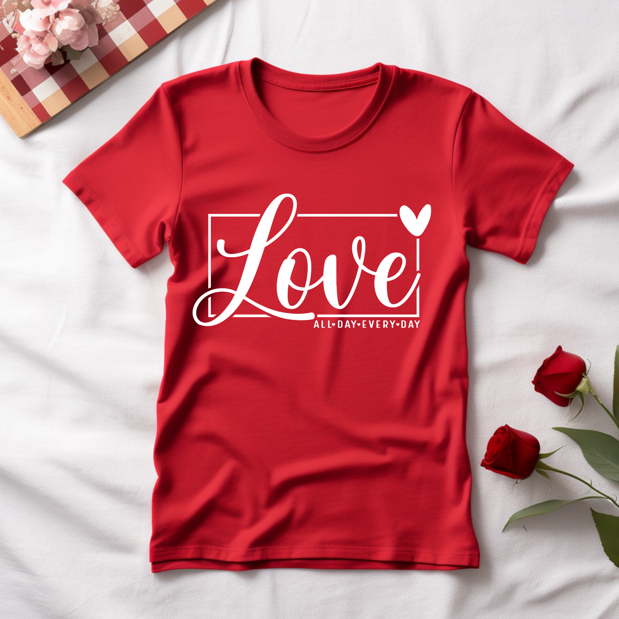 Love All Day Every Day Tee